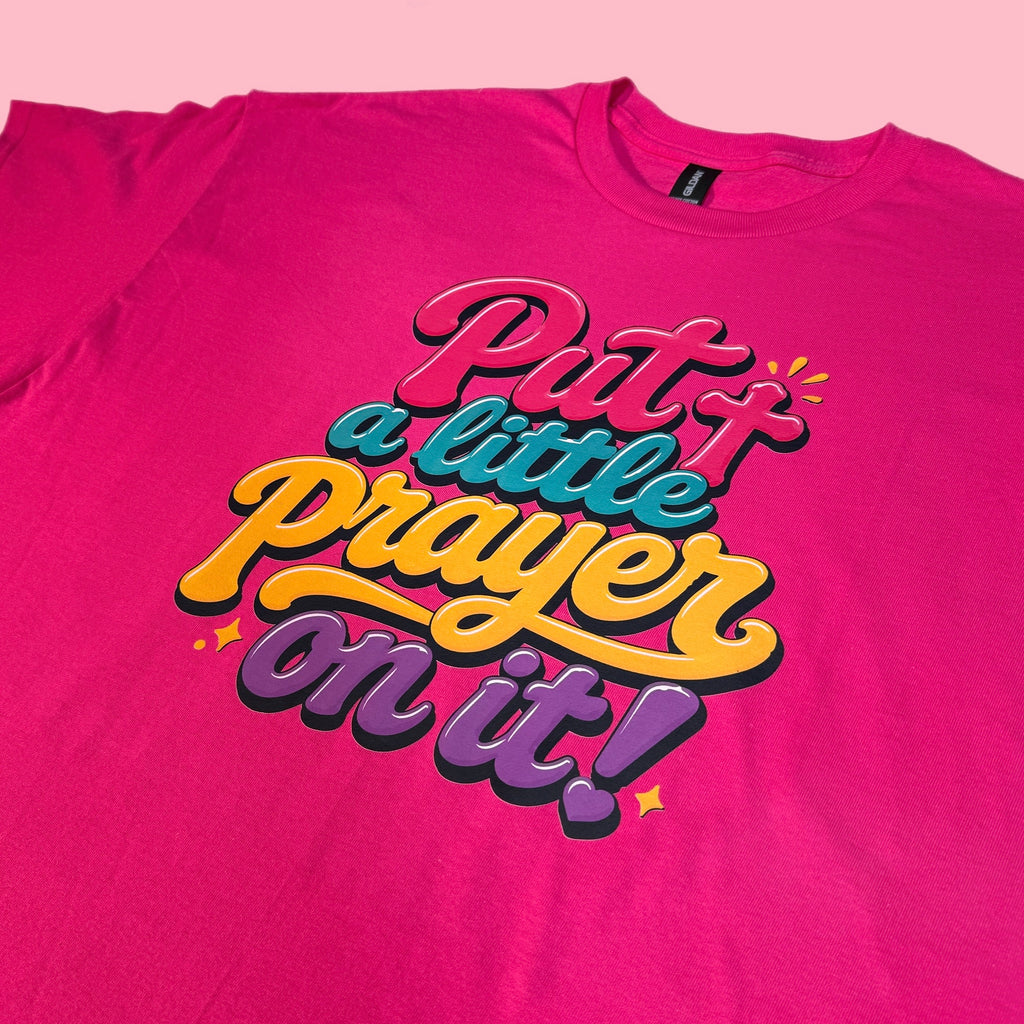 A Little Prayer Tee